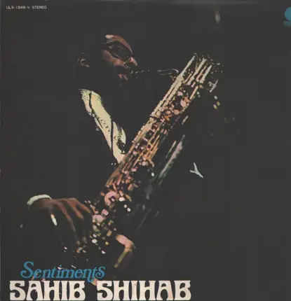 Sahib Shihab - SENTIMENTS