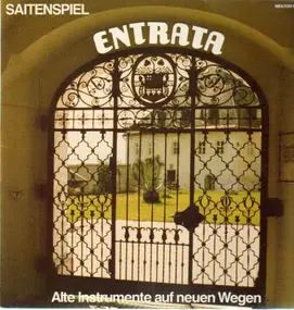 Saitenspiel - Entrata