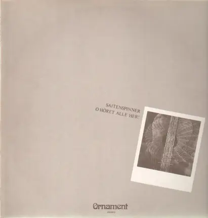 Saitenspinner - O höret alle hier