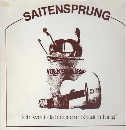 Saitensprung - Ich wollt, daß der am Kragen hing