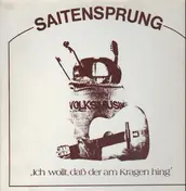Saitensprung - Ich wollt, daß der am Kragen hing
