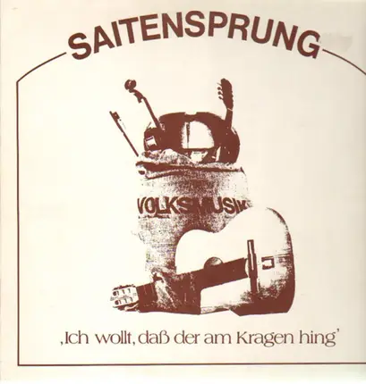 Saitensprung - Ich woll, daß der am Kragen hing
