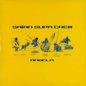 Saïan Supa Crew - Angela