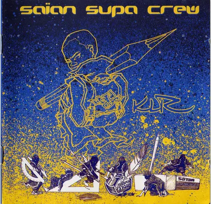 Saïan Supa Crew - KLR