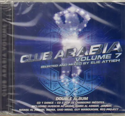 Said Mrad / Wama / DJ Kaan a.o. - Club Arabia Volume 7