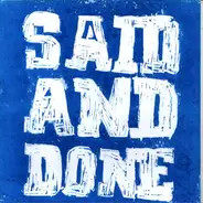 Said And Done - Feel It EP