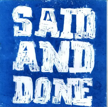 Said And Done - Feel It EP