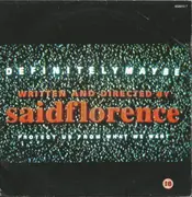 7'' - Saidflorence - Definitely Maybe