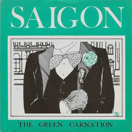 Saigon - The Green Carnation