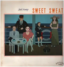 Sail Away - Sweet Sweat