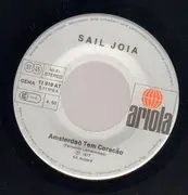 7inch Vinyl Single - Sail-Joia - Amsterdaô Tem Coracão