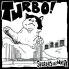 CD - Sailboats Are White - Turbo!