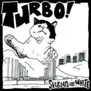 CD - Sailboats Are White - Turbo!
