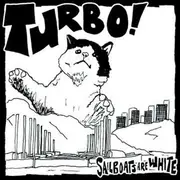 CD - Sailboats Are White - Turbo!