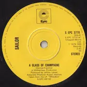 7'' - Sailor - A Glass Of Champagne