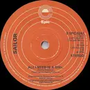 7'' - Sailor - All I Need Is A Girl