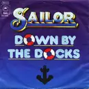7'' - Sailor - Down By The Docks