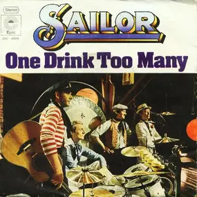 Sailor - One Drink Too Many