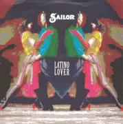 7inch Vinyl Single - Sailor - Latino Lover