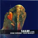 Double CD - Sailor - Live - One Drink Too Many - Digipak