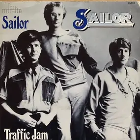Sailor - Sailor / Traffic Jam
