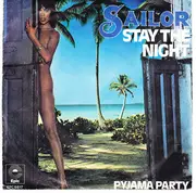 7inch Vinyl Single - Sailor - Stay The Night / Pyjama Party