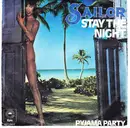 7inch Vinyl Single - Sailor - Stay The Night / Pyjama Party