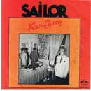 7inch Vinyl Single - Sailor - Run Away