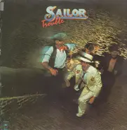 Sailor - Trouble