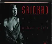 Sainkho Namtchylak - Naked Spirit