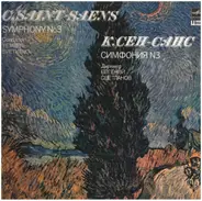 Saint - Saens / Yevgeni Svetlanov - Symphony No. 3