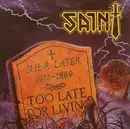 CD - Saint - Too Late For Living