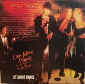 Saint Tropez - One More Minute / Je T'Aime
