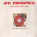 12inch Vinyl Single - Saint Tropez - Morning Music - Still Sealed