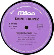 12inch Vinyl Single - Saint Tropez - Femmes Fatales