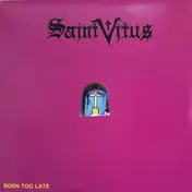 Saint Vitus - Born Too Late