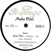 12inch Vinyl Single - Saint Ange - Aaho Waï - Still Sealed