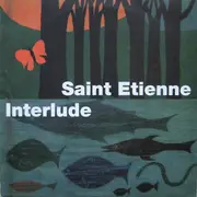 LP - Saint Etienne - Interlude - Orange Vinyl, Gatefold