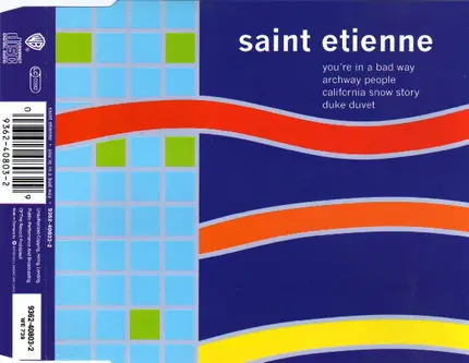 Saint Etienne - You're In A Bad Way