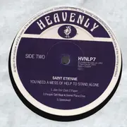 LP - Saint Etienne - You Need A Mess Of Help To Stand Alone