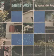 Saint Just - La Casa Del Lago