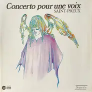 Saint-Preux - Concerto Pour Une Voix