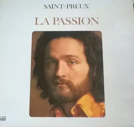Saint-Preux - La Passion