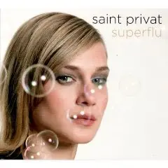 SAINT PRIVAT - Superflu
