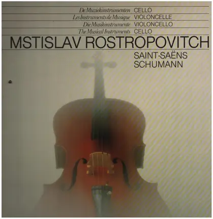 Saint-Saens; Schumann - Mstislav Rostropovitch