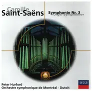 Saint-Saens / Charles-Marie Widor - Symphonie Nr. 3 'Orgel-Symphonie' / Danse macabre / Phaéton a.o.