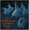 LP - Saint-Saens, Paganini, Gasunow a.o. - Ein Ballettabend im Bolshoi-Theater