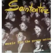 CD - Saintcatee - Music For The Groovy Nation