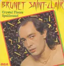 7inch Vinyl Single - Saintclair Brunet - Crystal Floors