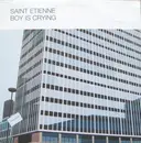 12'' - Saint Etienne - Boy Is Crying